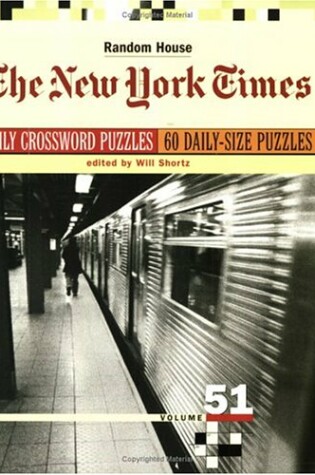 Cover of New York Times Daily Crossword Puzzles, Volume 51