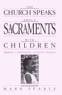 Book cover for The Church Speaks About Sacraments with Children