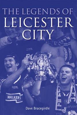 Book cover for The Legends of Leicester City