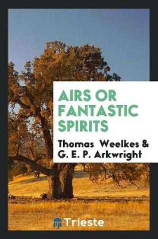 Cover of Airs or Fantastic Spirits