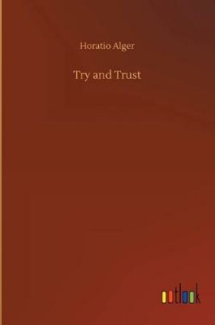 Cover of Try and Trust