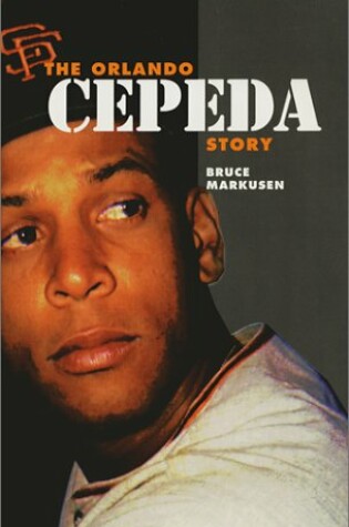 Cover of The Orlando Cepeda Story
