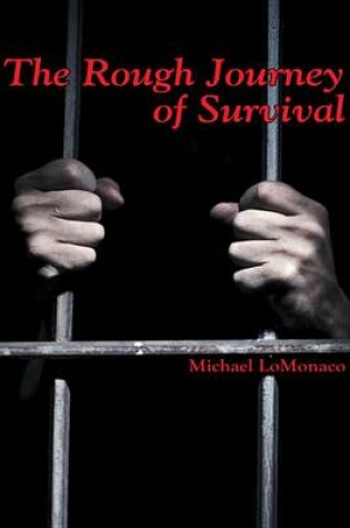 Cover of The Rough Journey of Survival