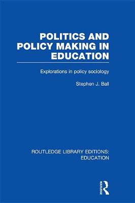 Cover of Routledge Library Editions: Education Mini-Set D: Educational Policy and Politics 27 vol set