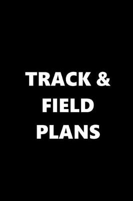 Book cover for 2020 Daily Planner Sports Theme Track Field Plans Black White 388 Pages