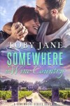 Book cover for Somewhere in Wine Country