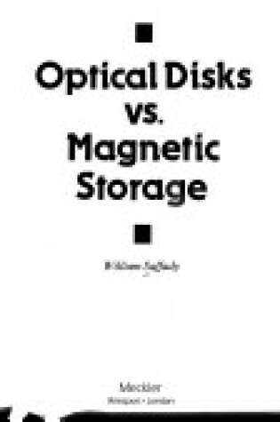 Cover of Optical Discs Versus Magnetic Storage