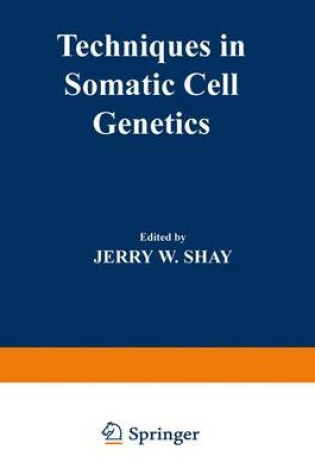 Cover of Techniques in Somatic Cell Genetics