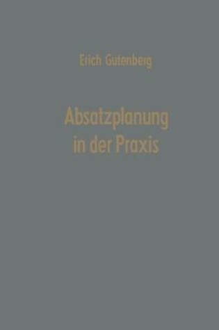 Cover of Absatzplanung in der Praxis