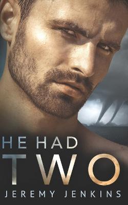 Book cover for He Had Two