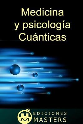 Book cover for Medicina y psicología cuánticas