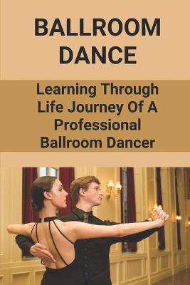 Book cover for Ballroom Dance