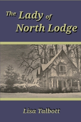 Book cover for The Lady of North Lodge