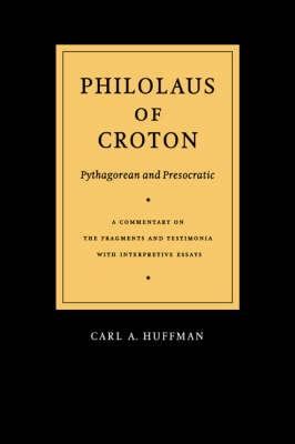 Book cover for Philolaus of Croton: Pythagorean and Presocratic