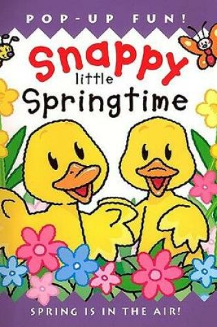 Cover of Snappy Little Springtime