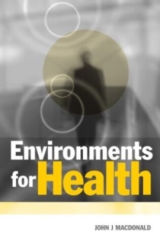 Cover of Environments for Health