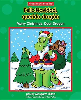 Book cover for Feliz Navidad, Querido Dragon/Merry Christmas, Dear Dragon