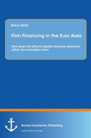 Cover of Firm Financing in the Euro Area