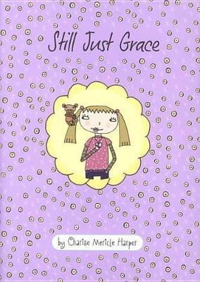 Cover of Still Just Grace