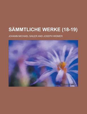 Book cover for Sammtliche Werke (18-19 )