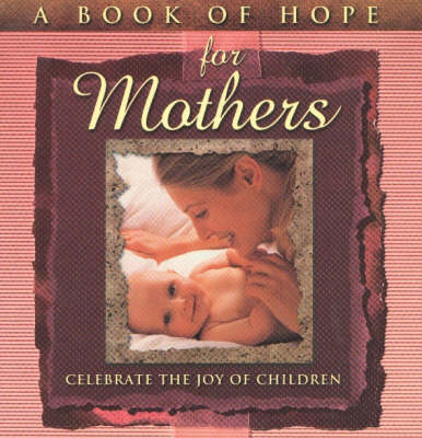 Cover of Book of Hope for Mothers