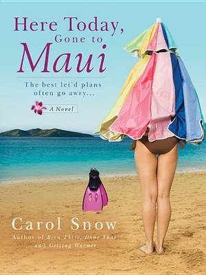 Book cover for Here Today, Gone to Maui