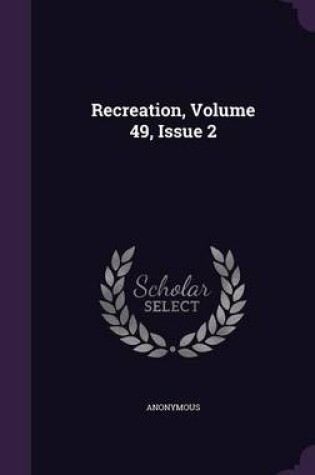 Cover of Recreation, Volume 49, Issue 2