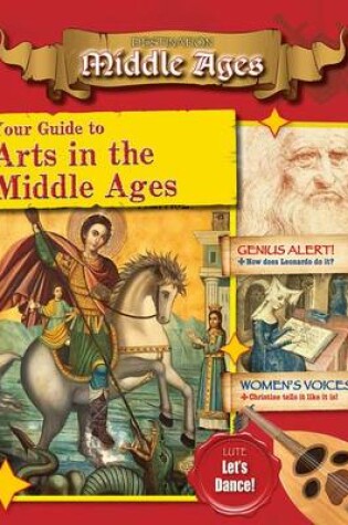 Cover of Your Guide to the Arts in the Middle Ages