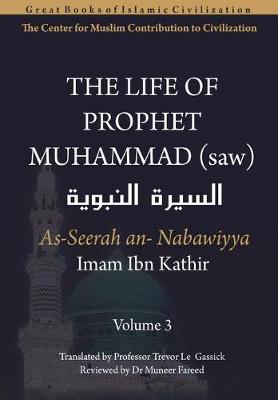 Book cover for The Life of Prophet Muhammad (saw) - Volume 3