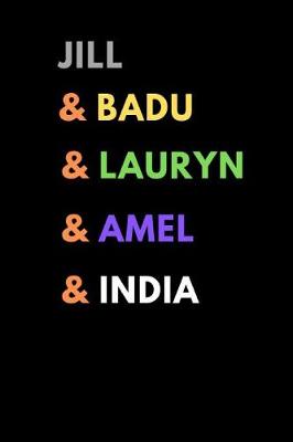 Book cover for Jill & Badu & Lauryn & Amel & India