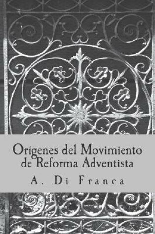 Cover of Origenes Movimiento de Reforma