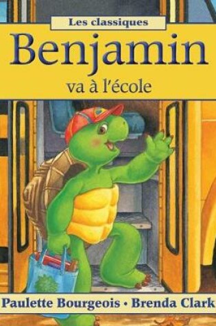 Cover of Benjamin Va ? l'?cole