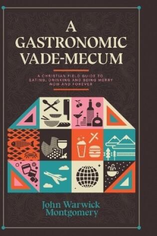 Cover of A Gastronomic Vade Mecum