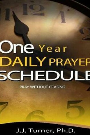 Cover of One Year Daily Prayer Schedule