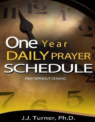 Book cover for One Year Daily Prayer Schedule