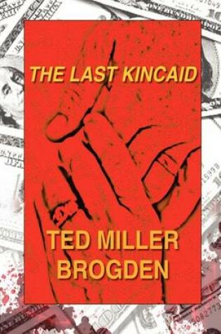 Cover of The Last Kincaid