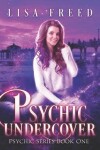 Book cover for Psychic Undercover