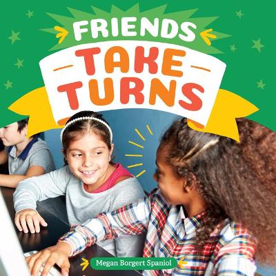 Book cover for Friends Take Turns