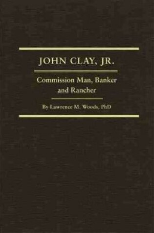 Cover of John Clay, Jr.