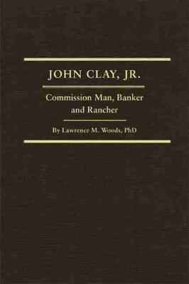 Book cover for John Clay, Jr.