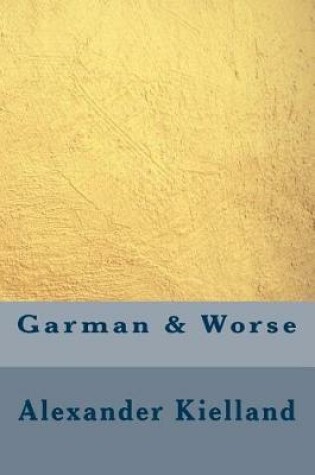 Cover of Garman & Worse