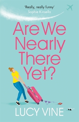 Cover of Are We Nearly There Yet?