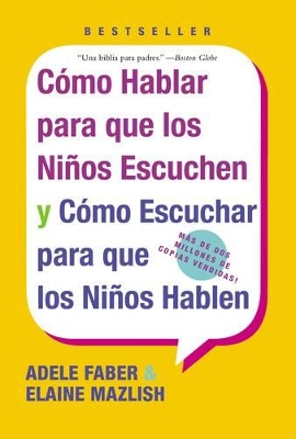 Book cover for Como Hablar Para Que Los Ninos Escuchen