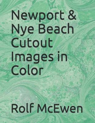 Book cover for Newport & Nye Beach Cutout Images in Color