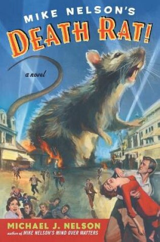 Cover of Mike Nelson's Death Rat!