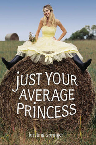 Cover of Just Your Average Princess