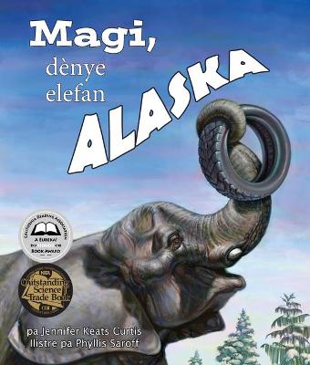 Book cover for Magi, Dènye Elefan Alaska