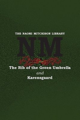 Book cover for The Rib of the Green Umbrella and Karensgaard