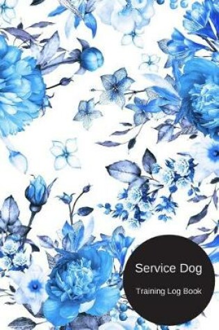 Cover of Service Dog Training Log Book