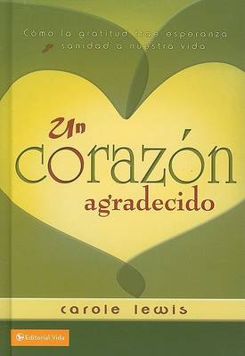 Book cover for Un Corazon Agradecido